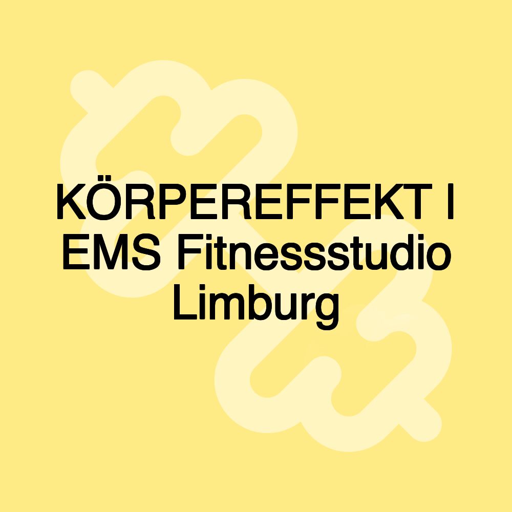 KÖRPEREFFEKT | EMS Fitnessstudio Limburg