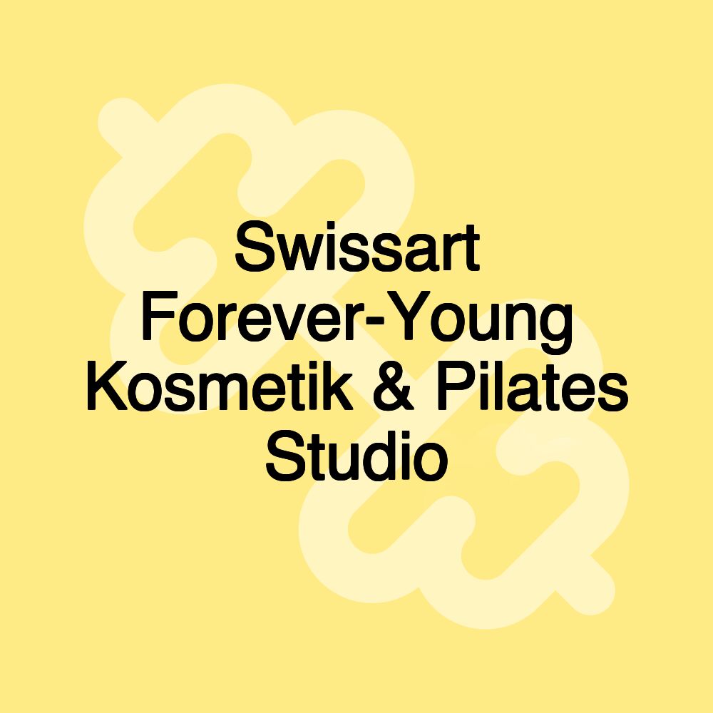 Swissart Forever-Young Kosmetik & Pilates Studio