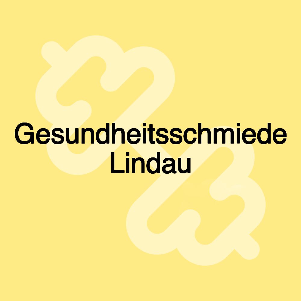 Gesundheitsschmiede Lindau