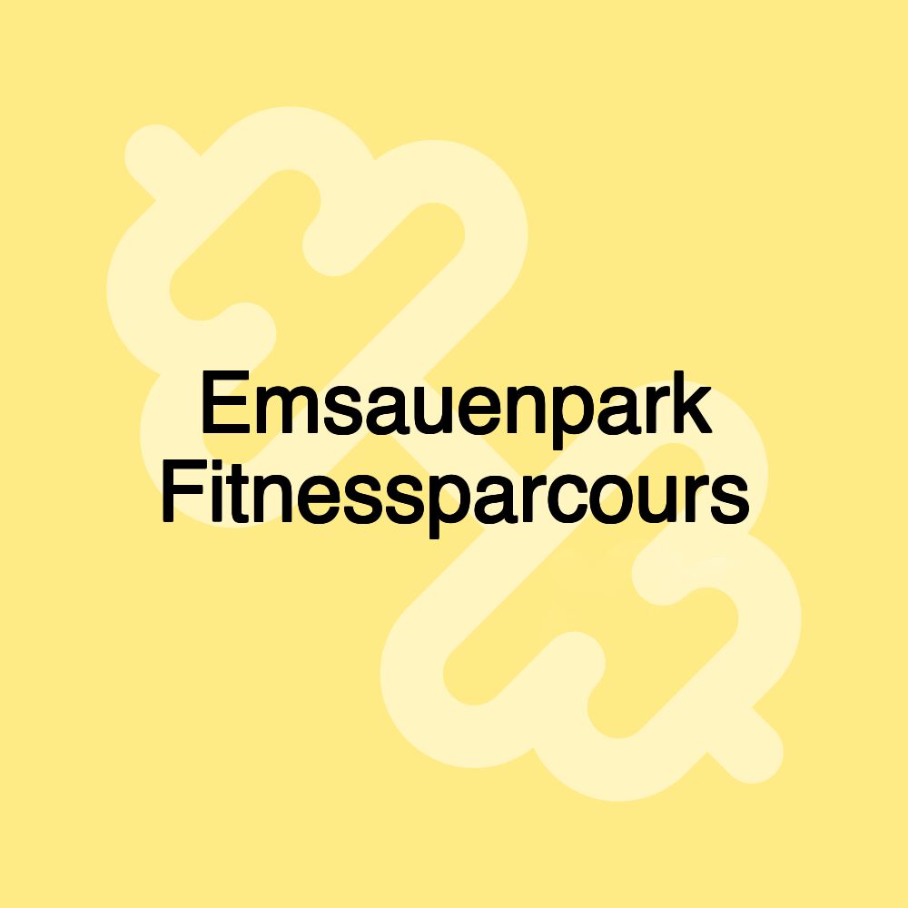 Emsauenpark Fitnessparcours