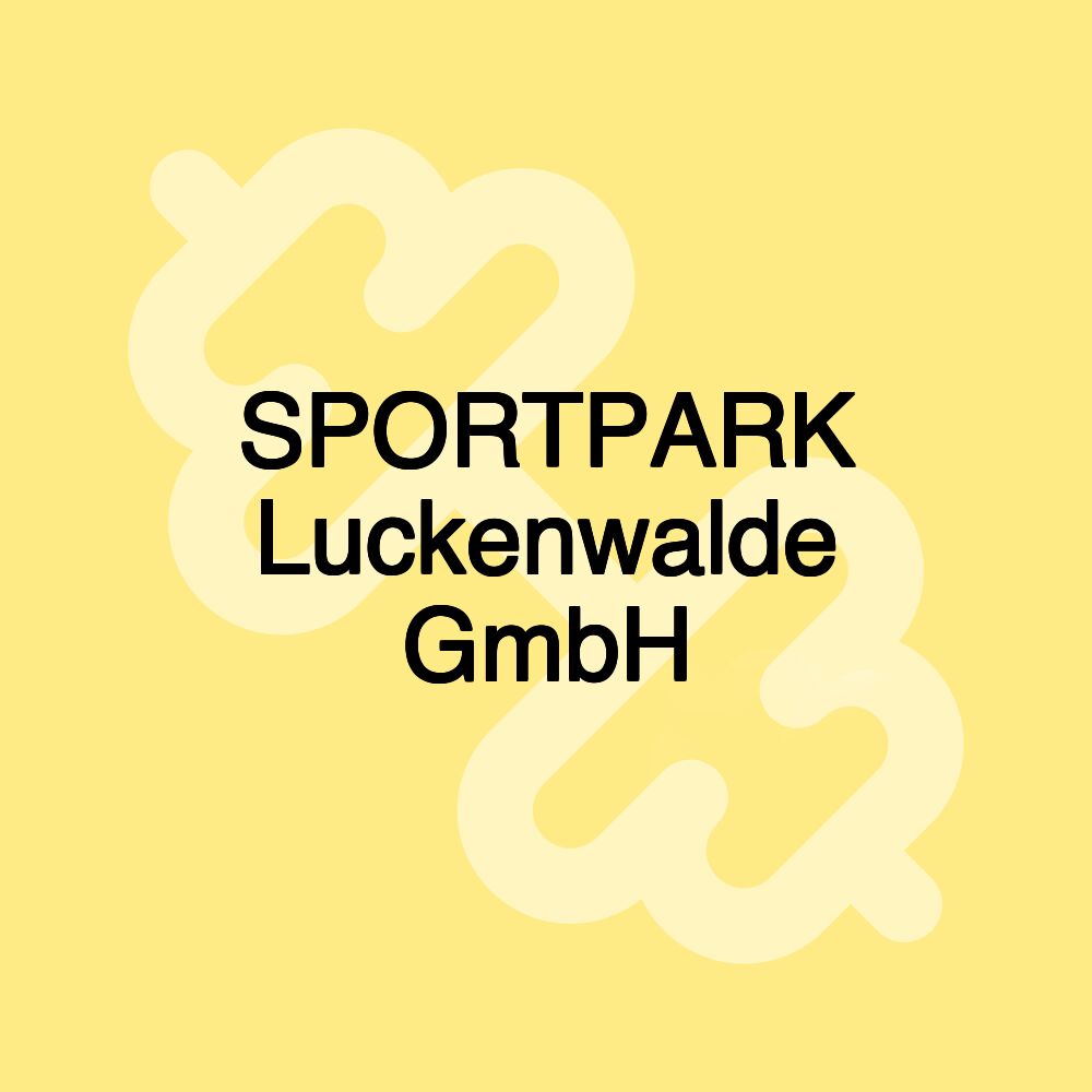 SPORTPARK Luckenwalde GmbH