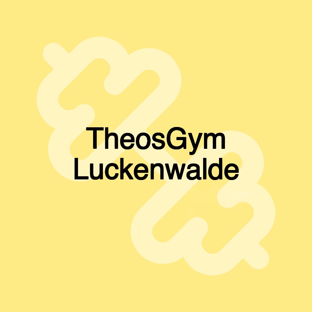 TheosGym Luckenwalde