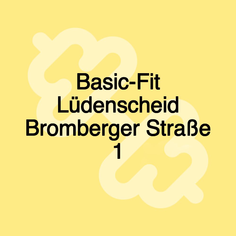 Basic-Fit Lüdenscheid Bromberger Straße 1