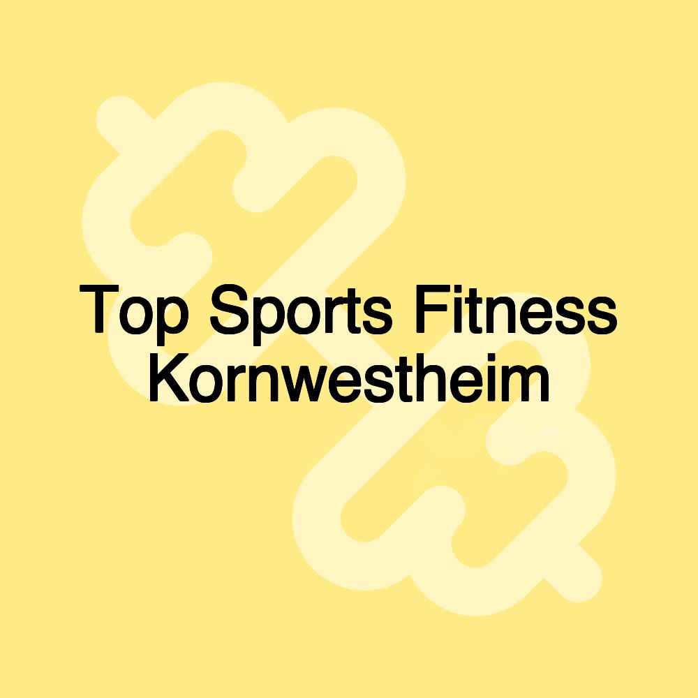 Top Sports Fitness Kornwestheim