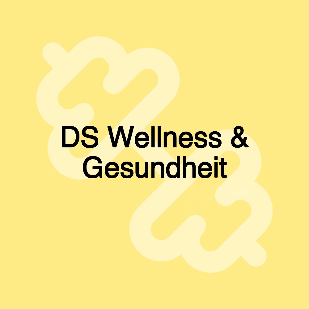 DS Wellness & Gesundheit