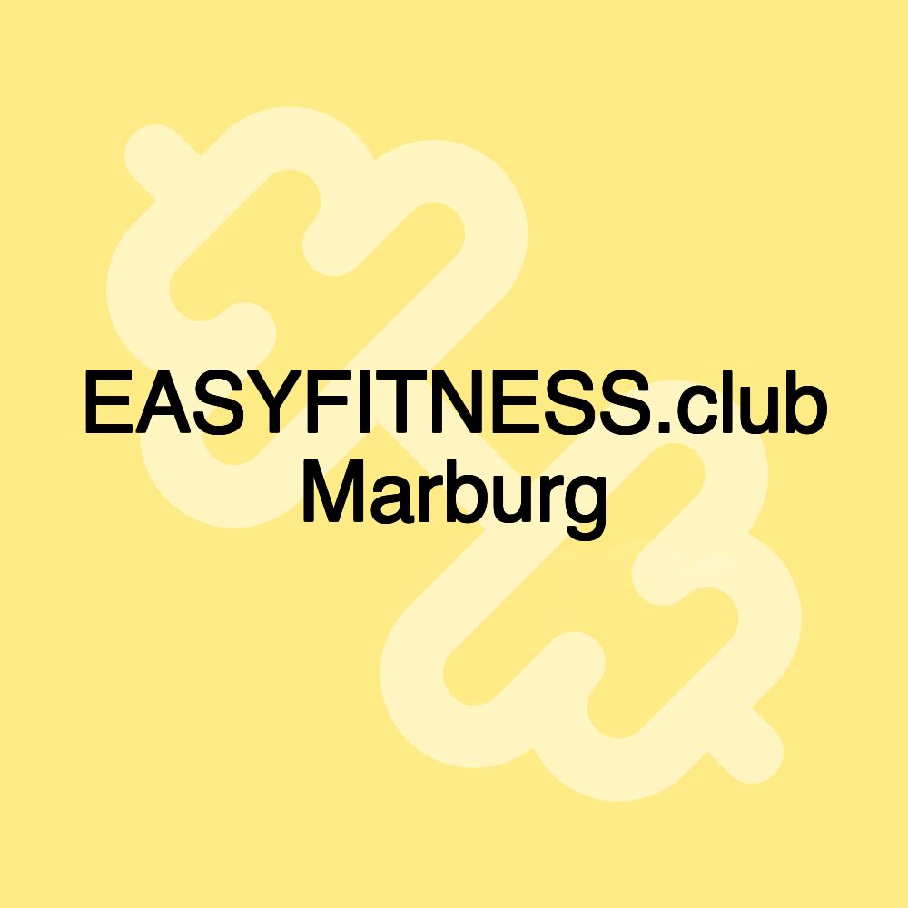 EASYFITNESS.club Marburg