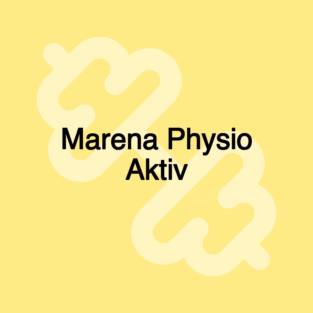 Marena Physio Aktiv