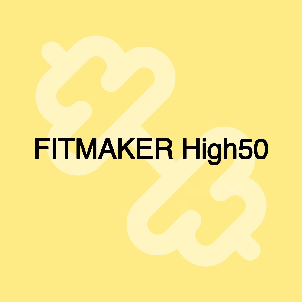 FITMAKER High50