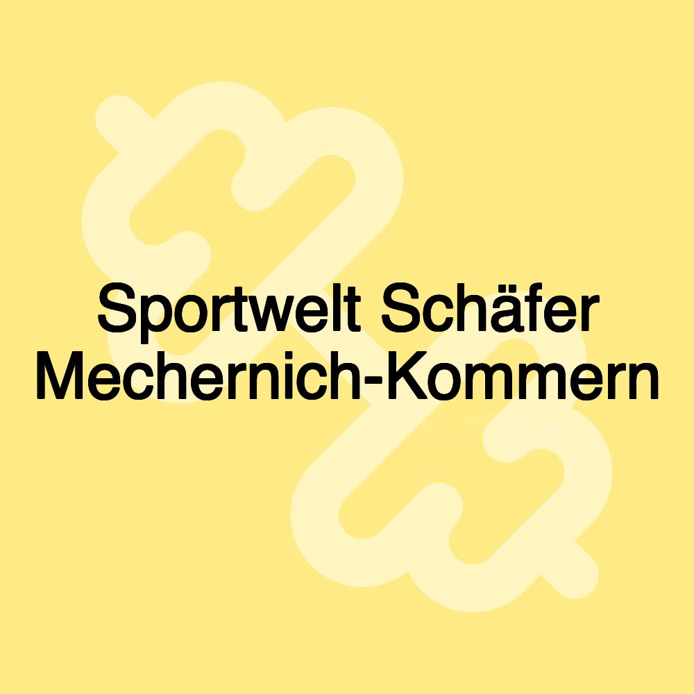 Sportwelt Schäfer Mechernich-Kommern