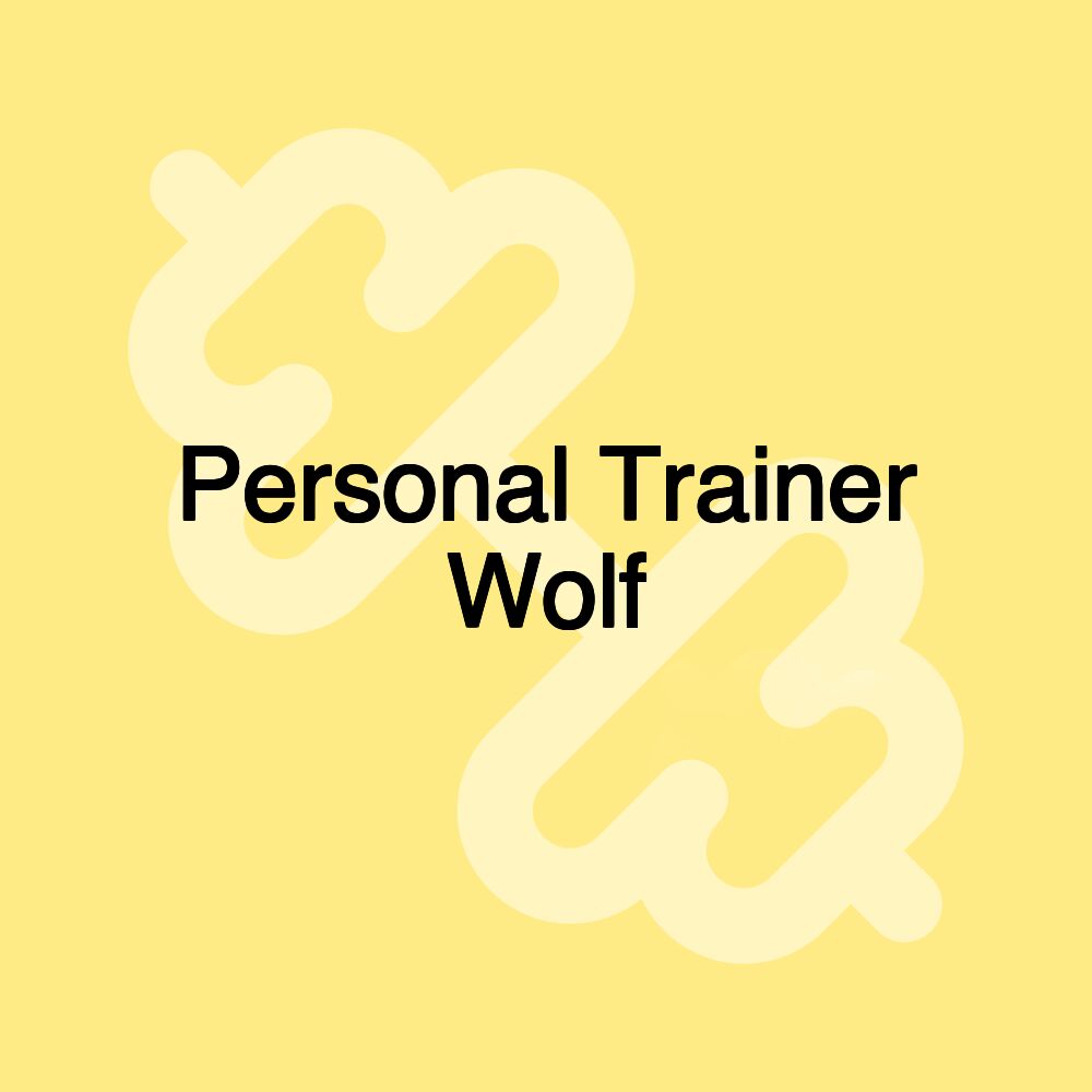 Personal Trainer Wolf