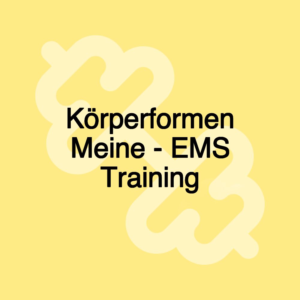 Körperformen Meine - EMS Training