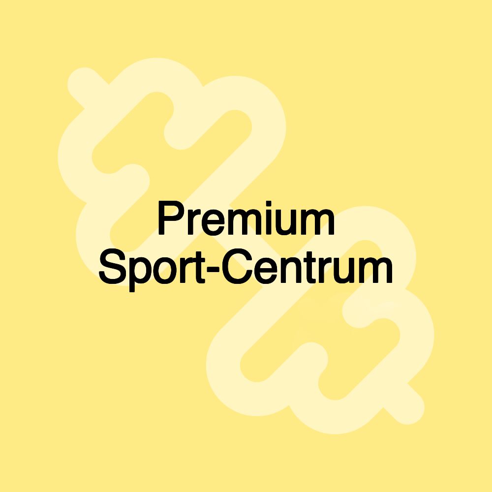 Premium Sport-Centrum