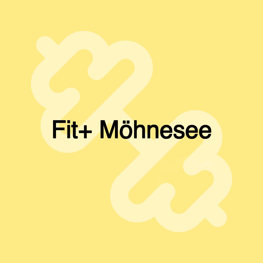 Fit+ Möhnesee