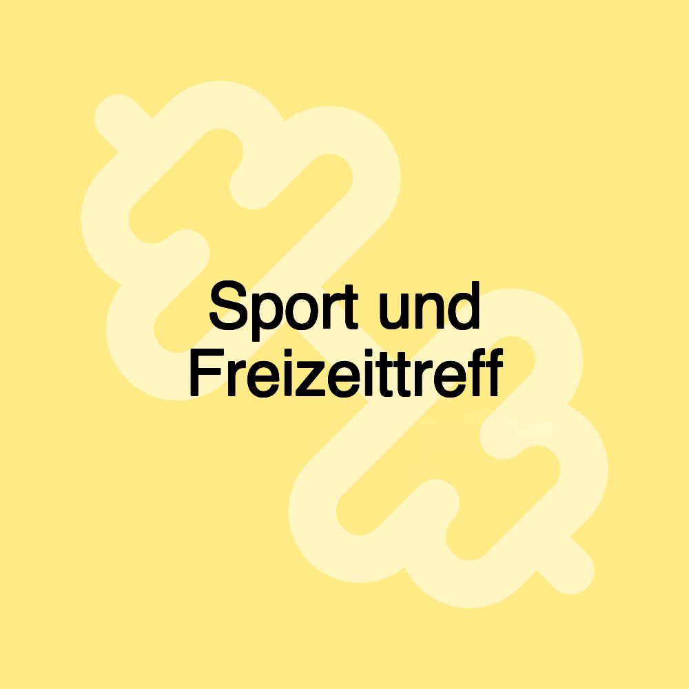 Sport und Freizeittreff