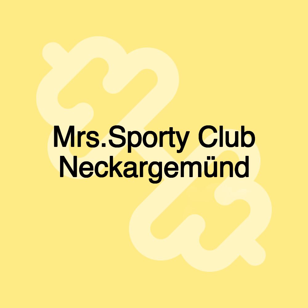 Mrs.Sporty Club Neckargemünd