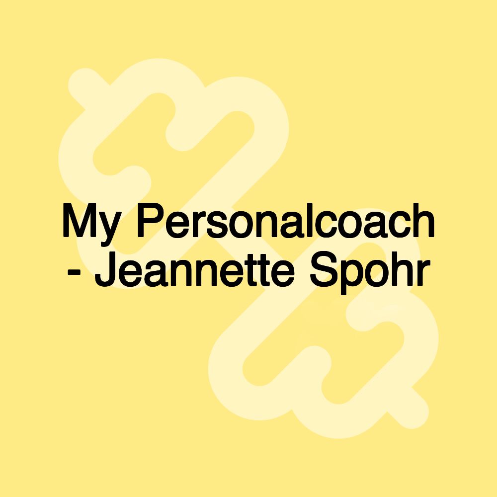 My Personalcoach - Jeannette Spohr