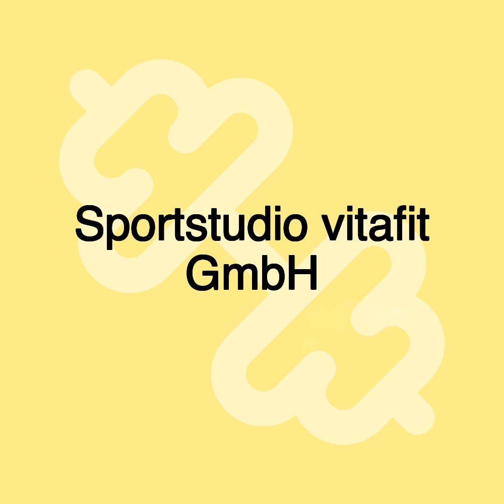 Sportstudio vitafit GmbH