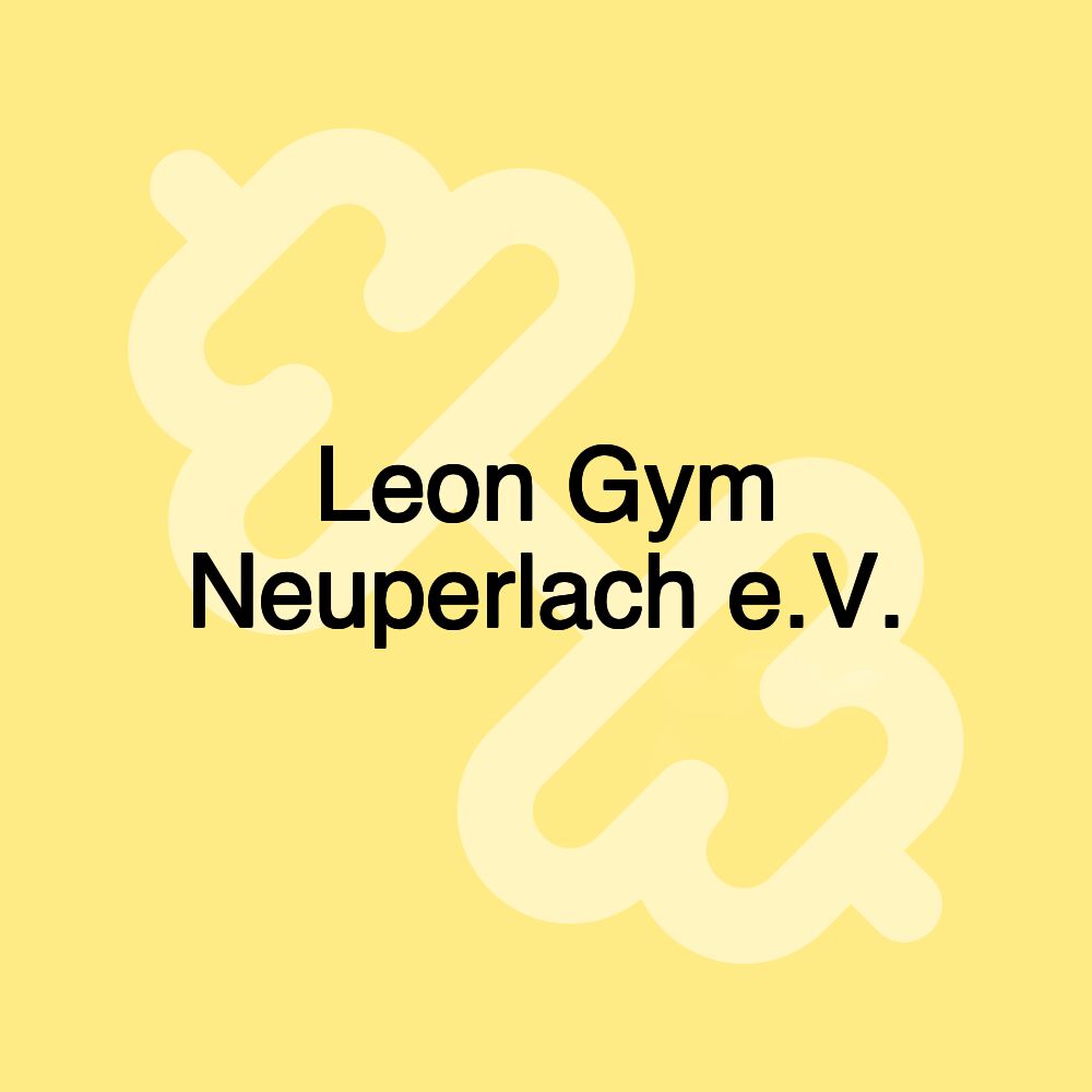 Leon Gym Neuperlach e.V.