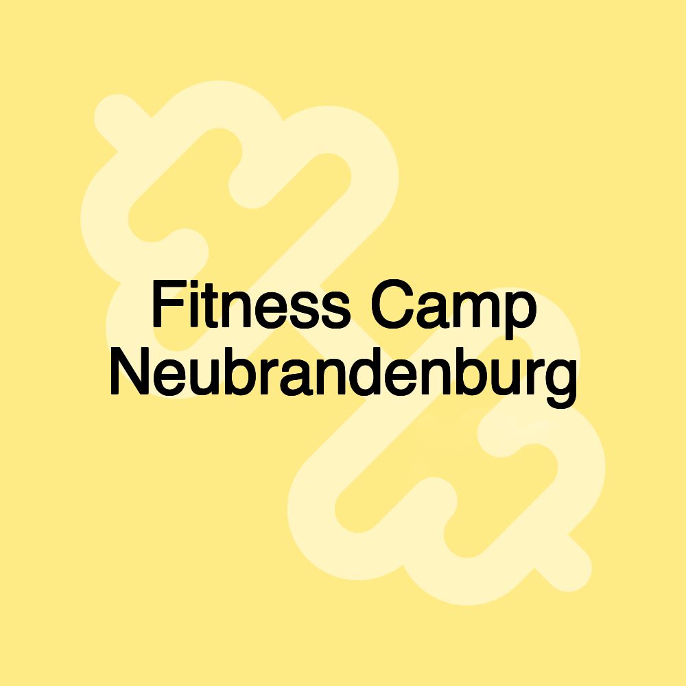 Fitness Camp Neubrandenburg