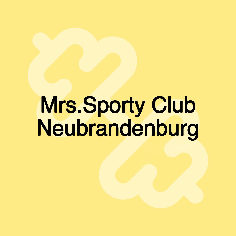 Mrs.Sporty Club Neubrandenburg