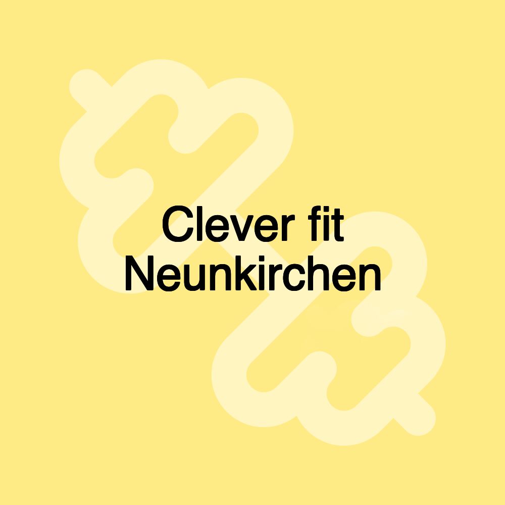 Clever fit Neunkirchen