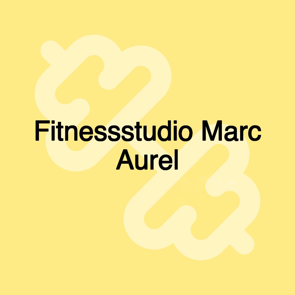 Fitnessstudio Marc Aurel