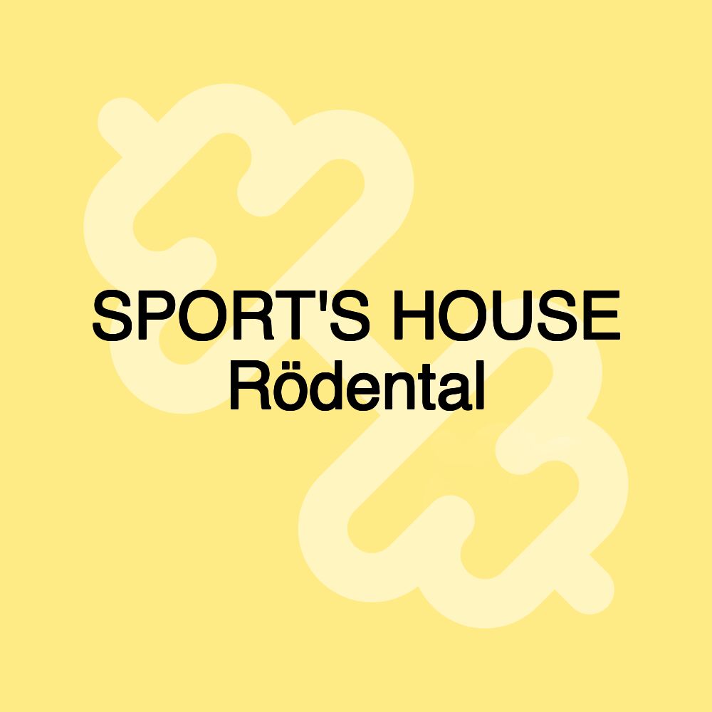 SPORT'S HOUSE Rödental