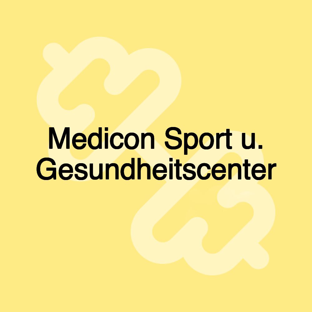 Medicon Sport u. Gesundheitscenter