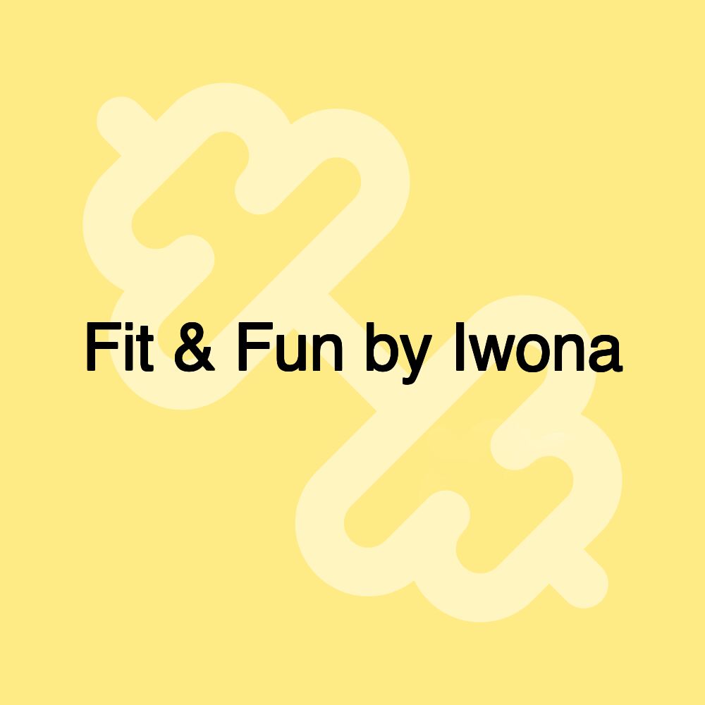 Fit & Fun by Iwona