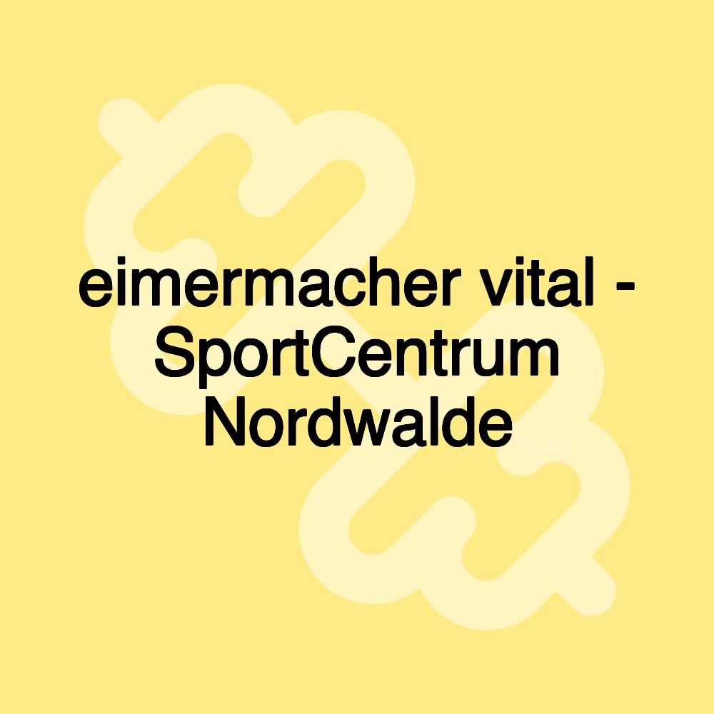 eimermacher vital - SportCentrum Nordwalde