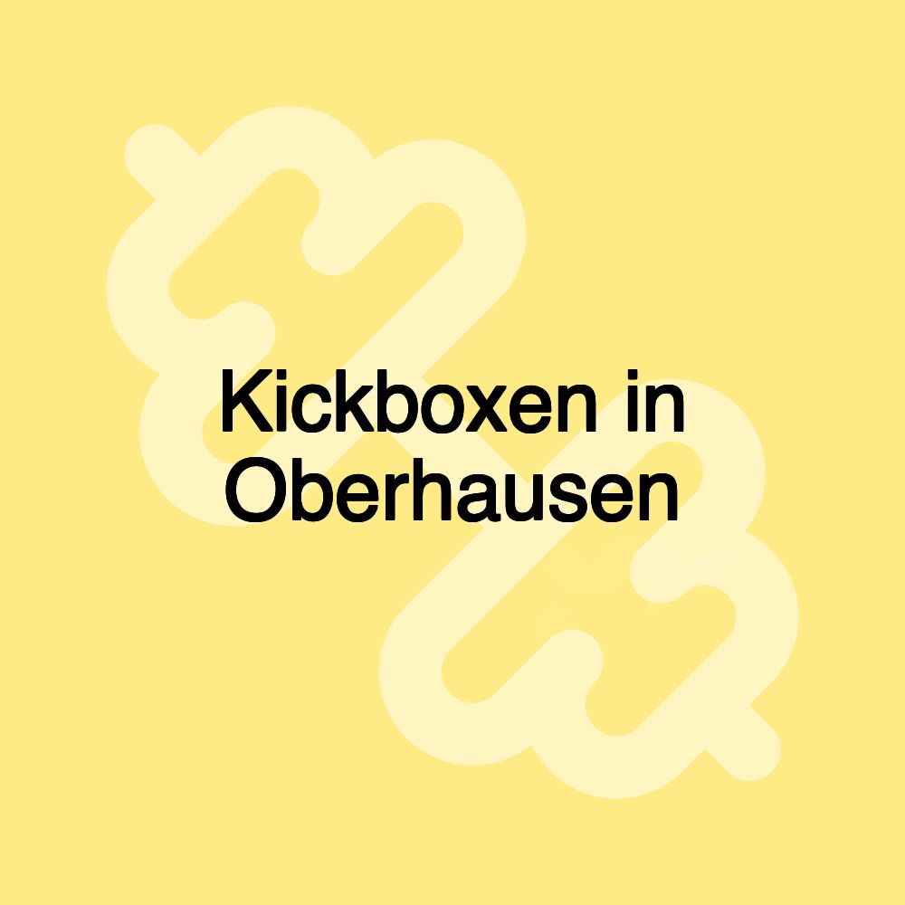 Kickboxen in Oberhausen