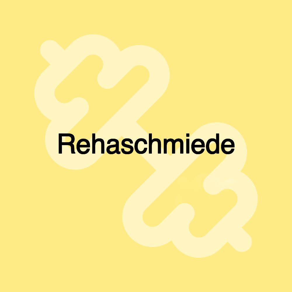 Rehaschmiede