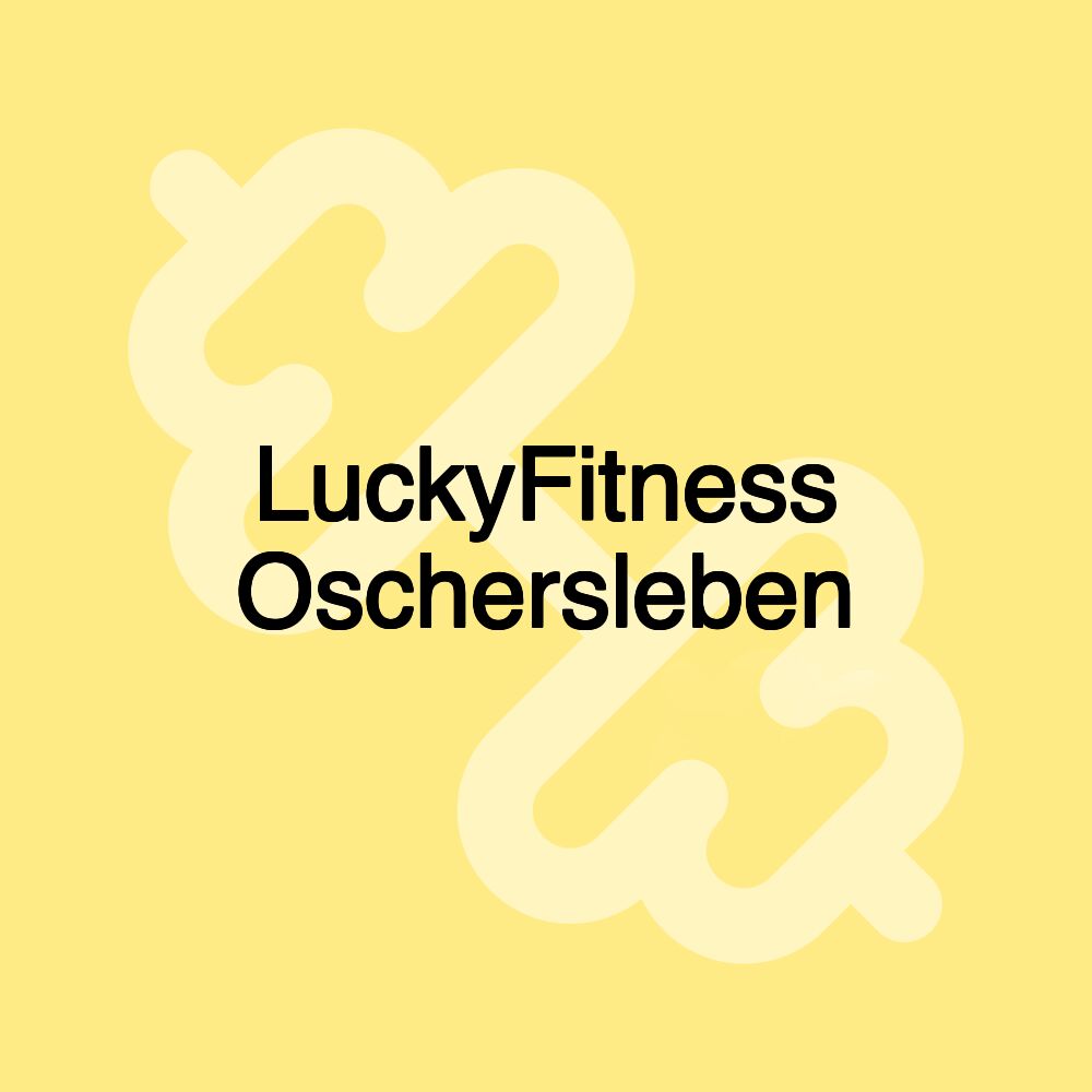 LuckyFitness Oschersleben