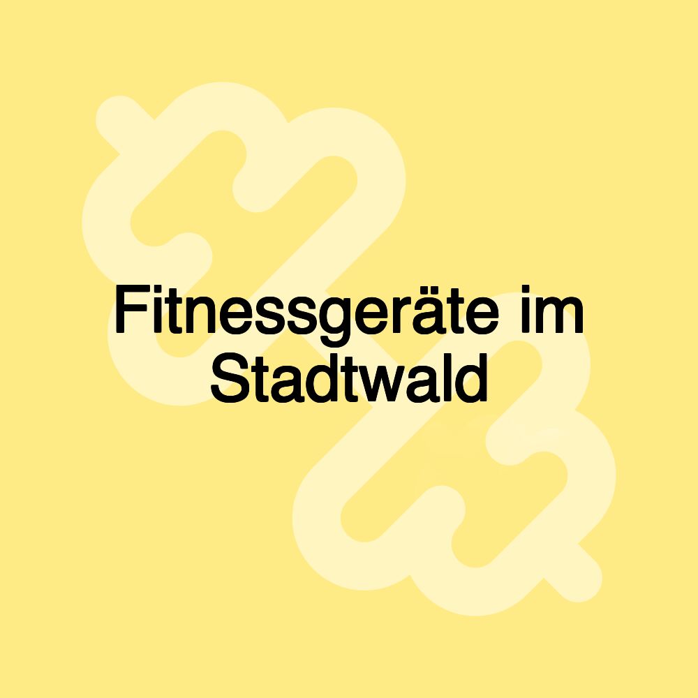 Fitnessgeräte im Stadtwald