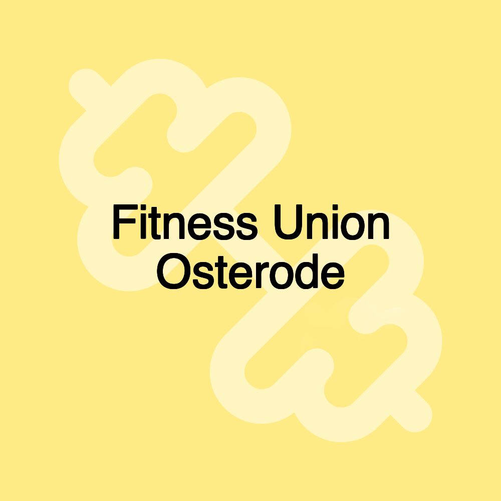 Fitness Union Osterode