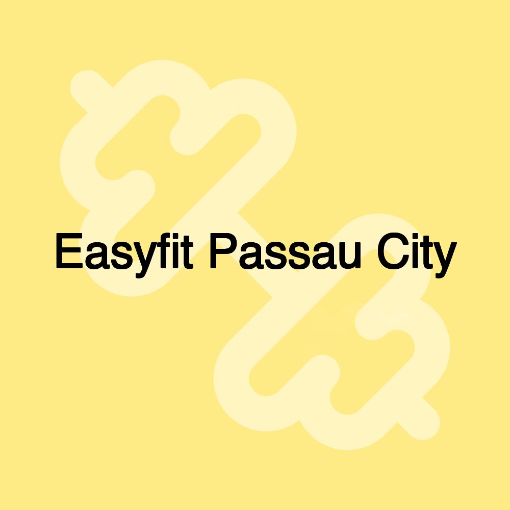 Easyfit Passau City