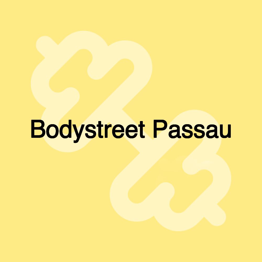 Bodystreet Passau