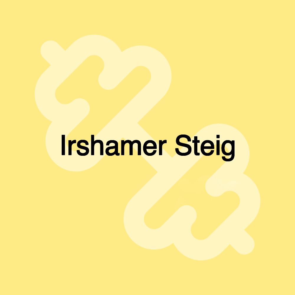 Irshamer Steig