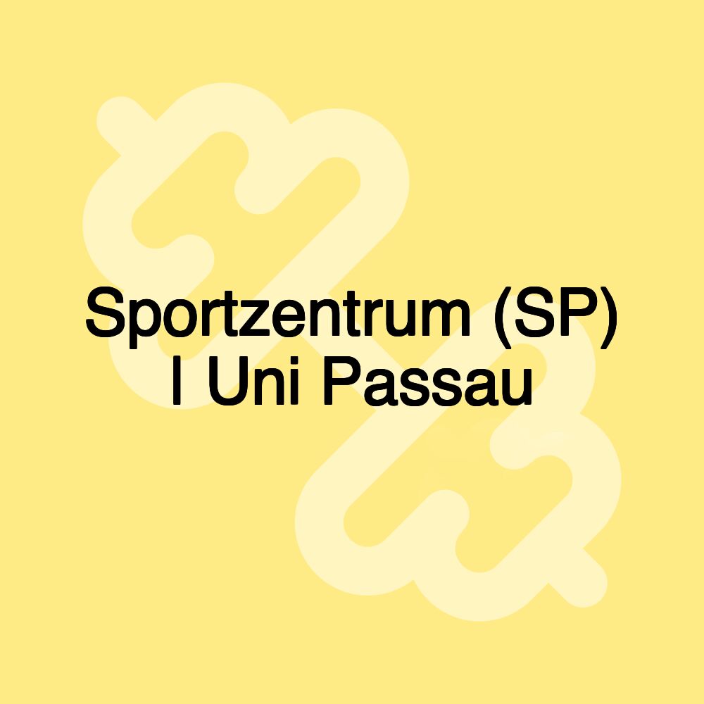 Sportzentrum (SP) | Uni Passau