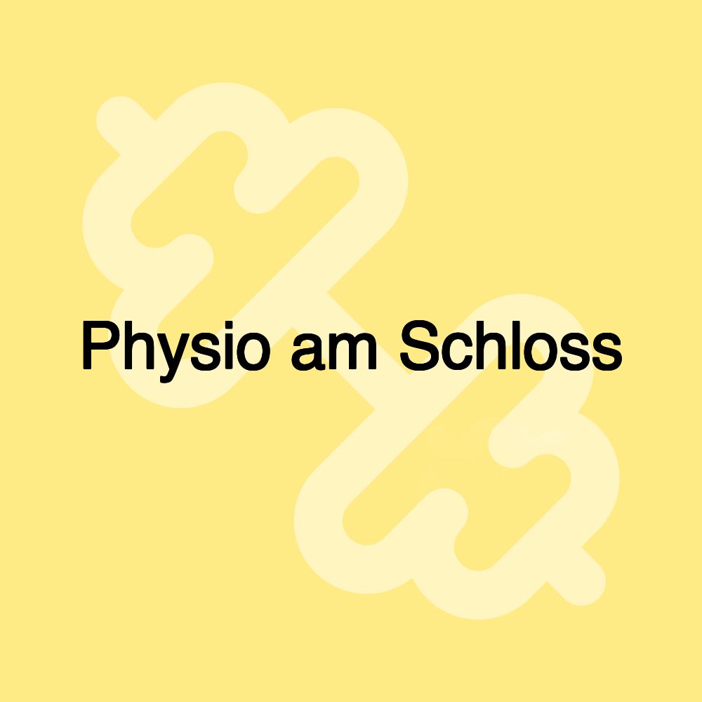 Physio am Schloss