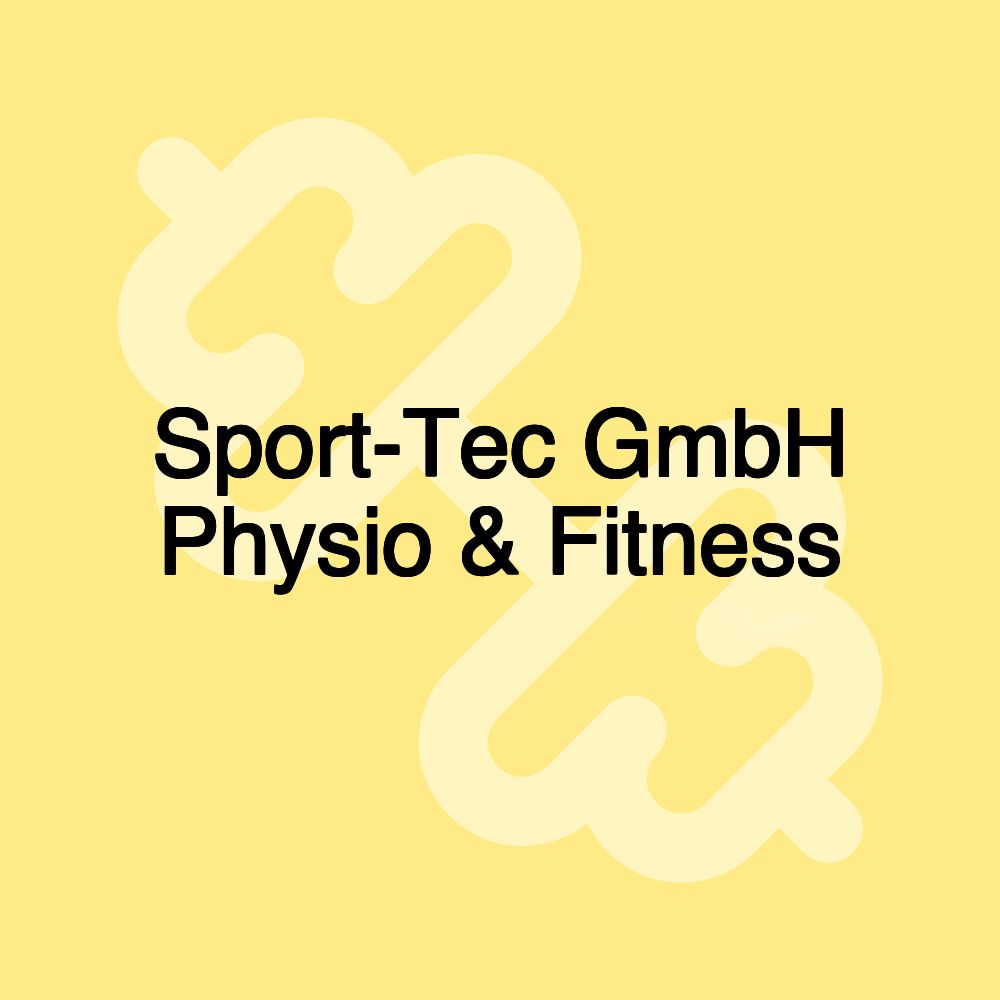 Sport-Tec GmbH Physio & Fitness