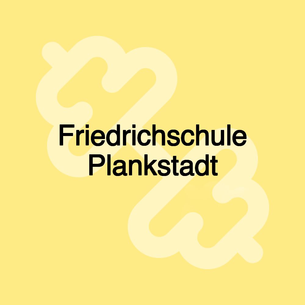 Friedrichschule Plankstadt