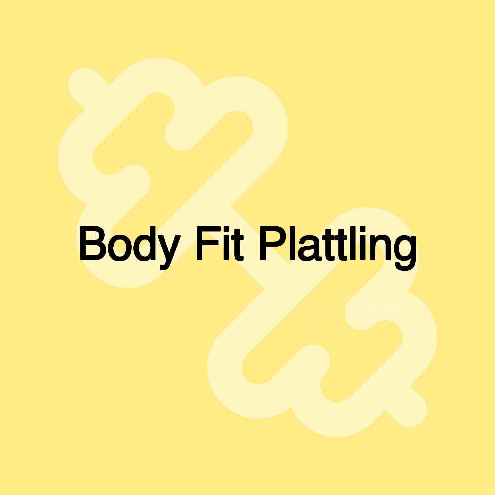 Body Fit Plattling