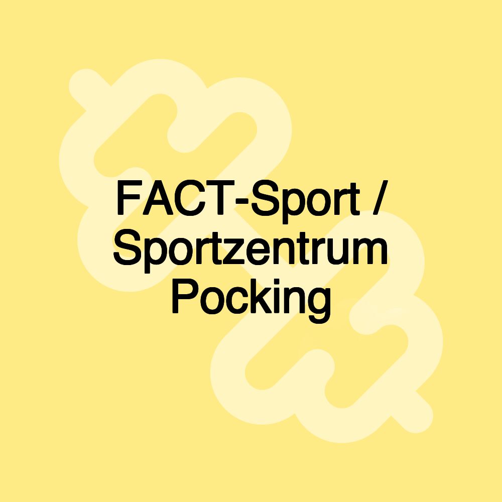 FACT-Sport / Sportzentrum Pocking