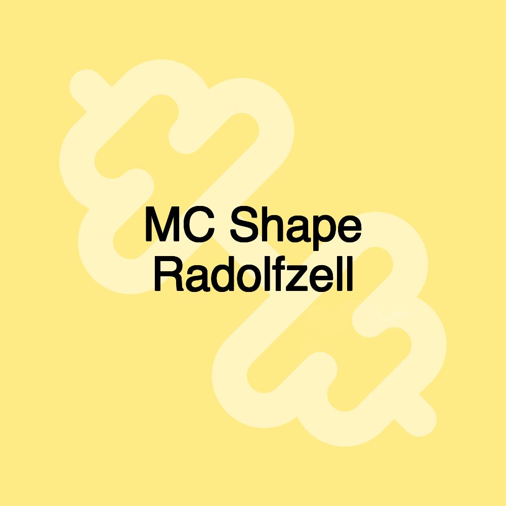 MC Shape Radolfzell