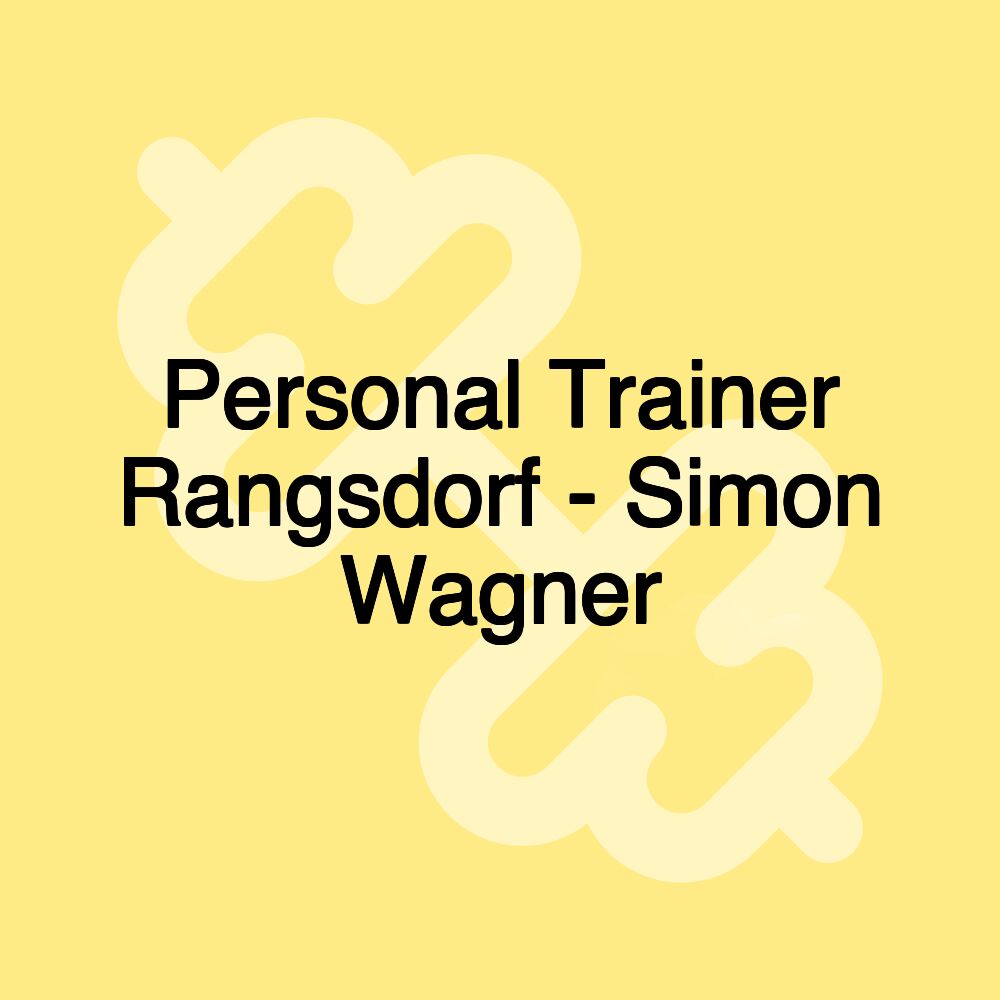 Personal Trainer Rangsdorf - Simon Wagner