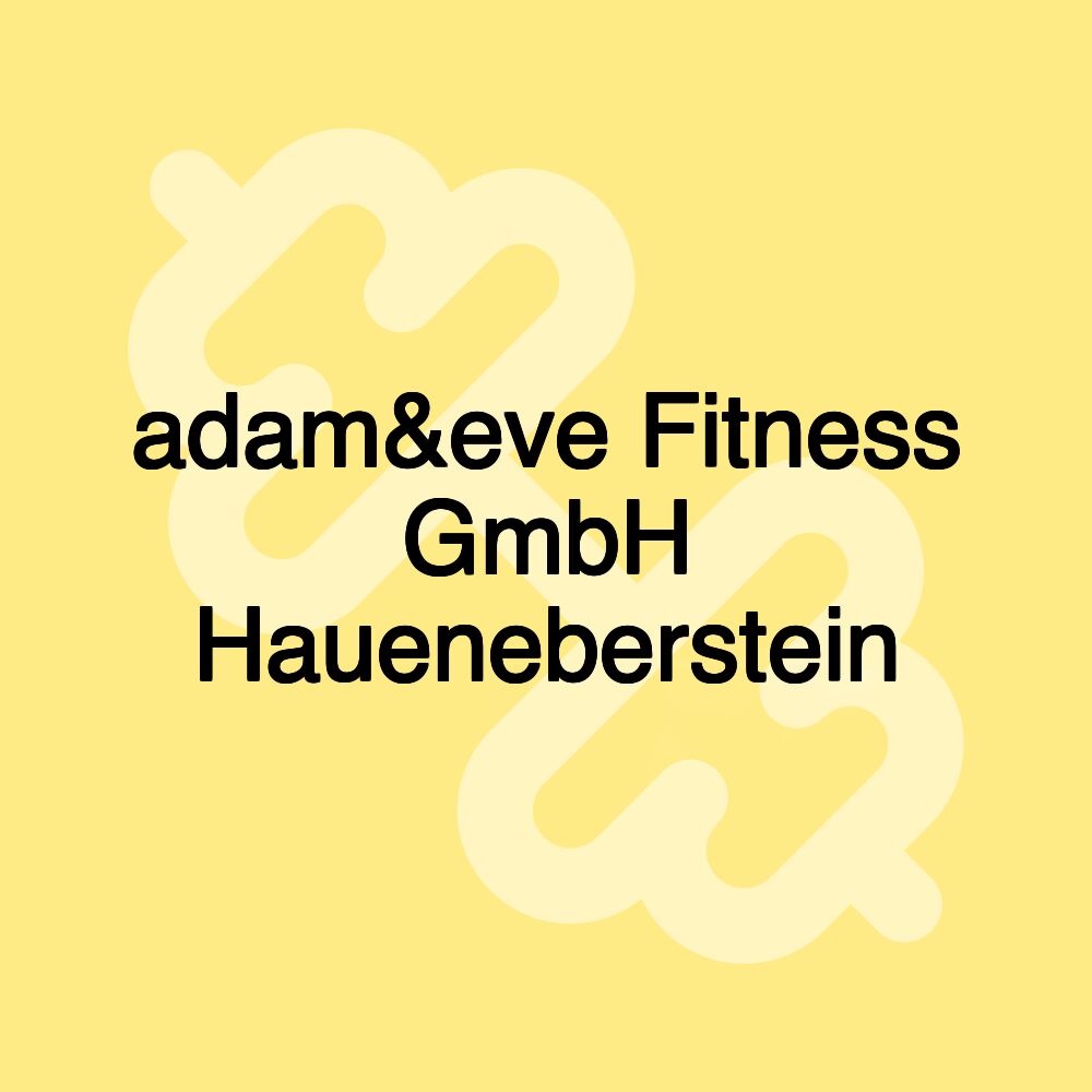 adam&eve Fitness GmbH Haueneberstein