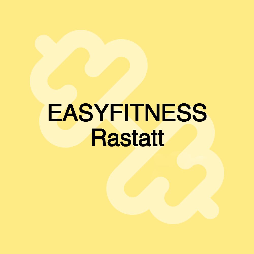 EASYFITNESS Rastatt