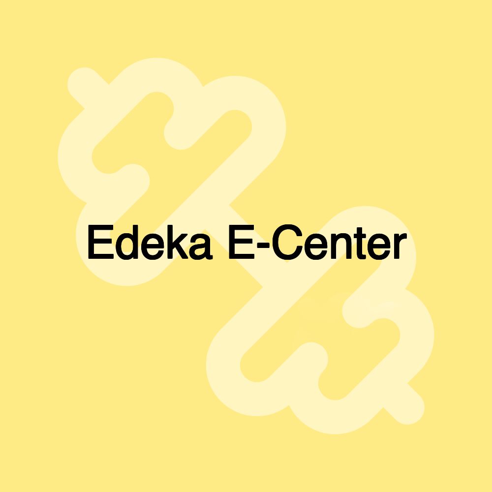 Edeka E-Center