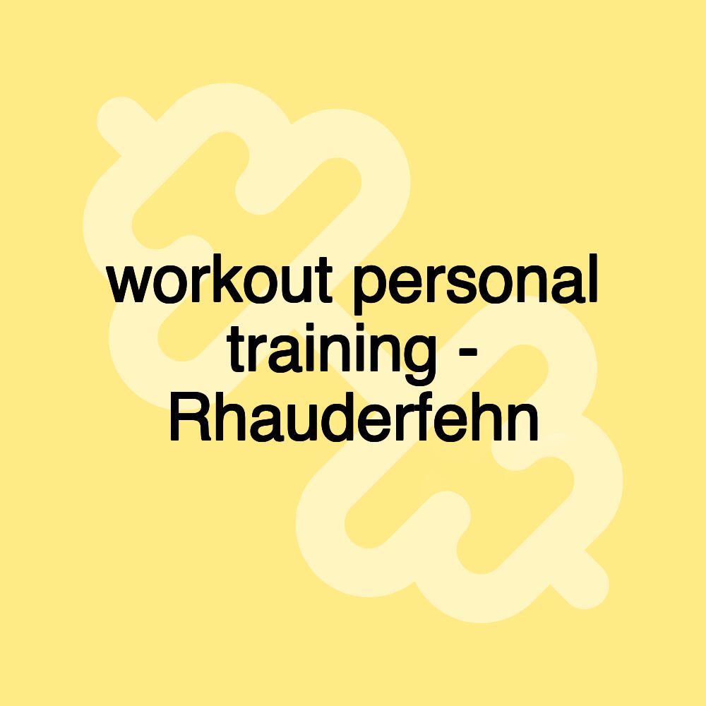 workout personal training - Rhauderfehn